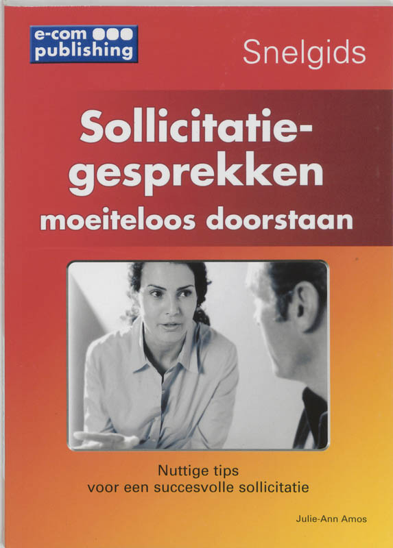Omslag van Snelgids Sollicitatiegesprekken moeiteloos doorstaan
