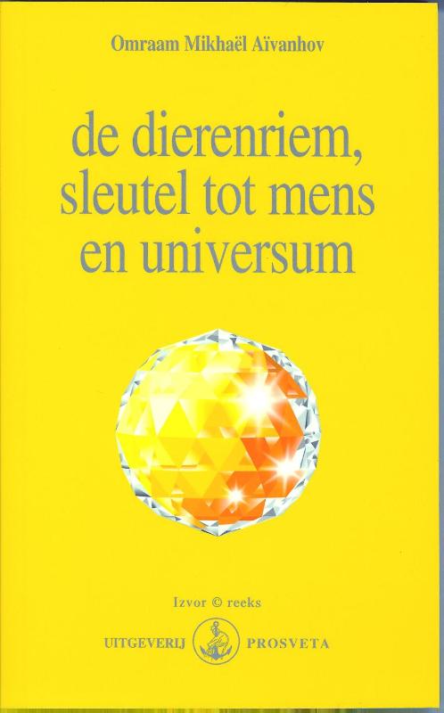 Omslag van De dierenriem, sleutel tot mens en universum