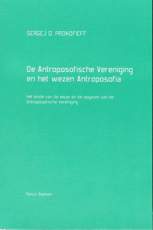 Omslag van De Antroposofische Vereniging en het wezen Antroposofia