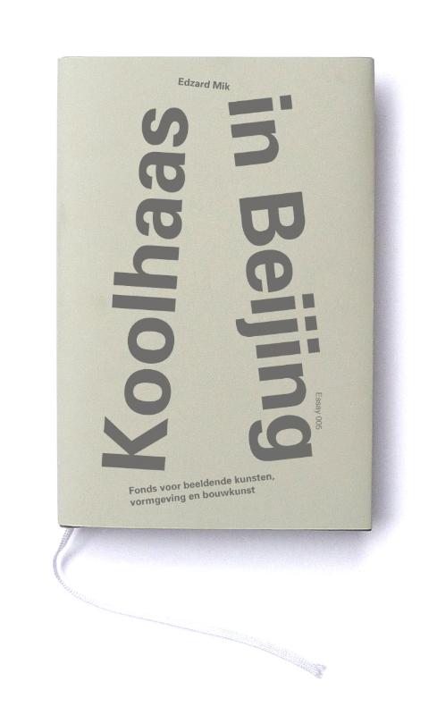 Omslag van Koolhaas in Beijing
