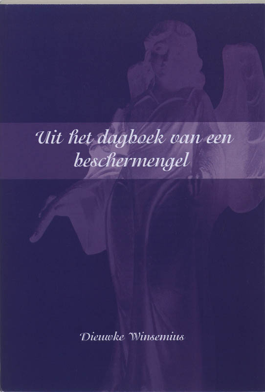 Omslag van Uit het dagboek van een beschermengel