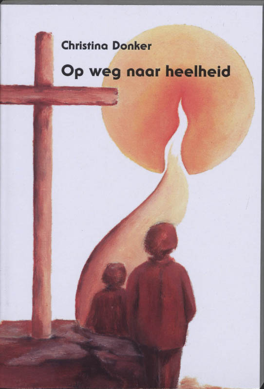 Omslag van Op weg naar heelheid