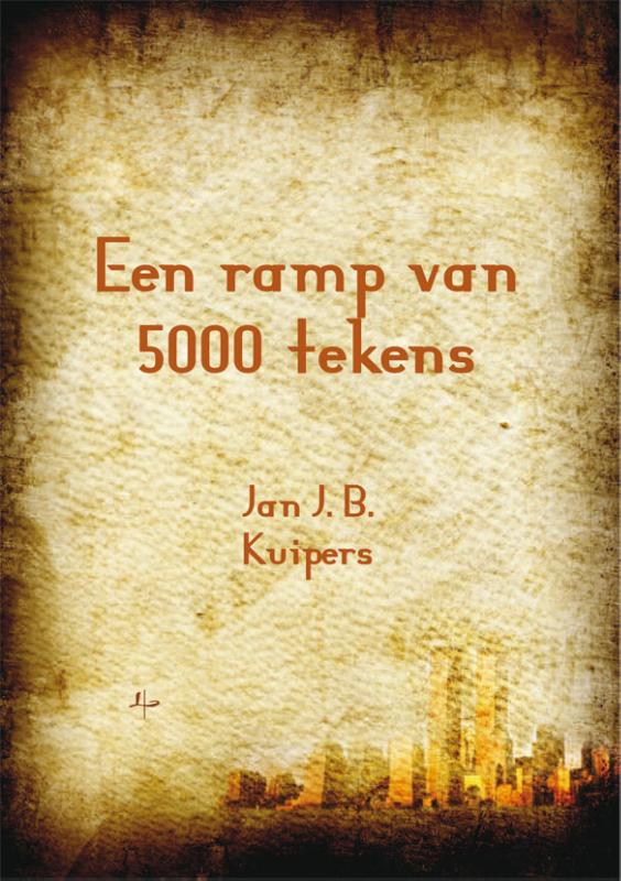 Omslag van Een ramp van 5000 tekens