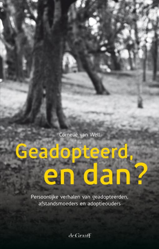 Omslag van Geadopteerd, en dan?