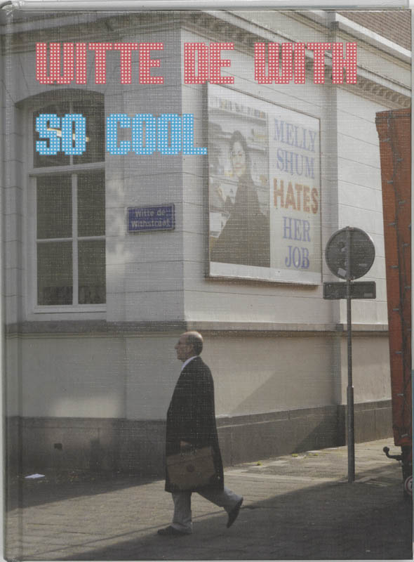 Omslag van Witte de With so Cool