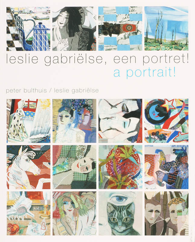 Omslag van Leslie Gabrielse Een portret! = a portrait!