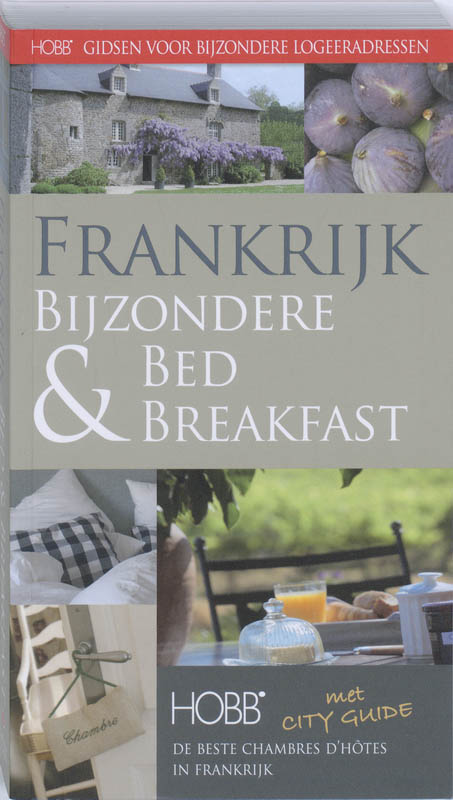 Omslag van Bijzondere Bed & Breakfast Frankrijk