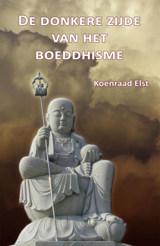Omslag van De donkere zijde van het Boeddhisme