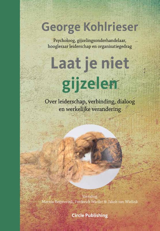 Omslag van Laat je niet gijzelen