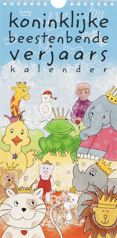 Omslag van Koninklijke beestenbende verjaarskalender
