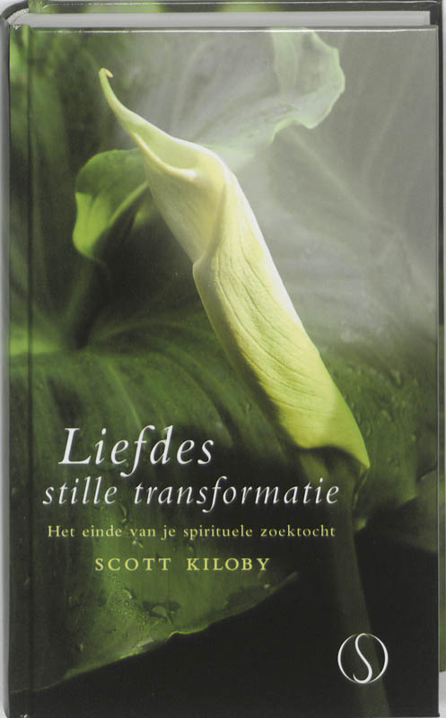 Omslag van Liefdes stille transformatie