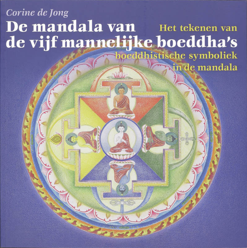 Omslag van De mandala van de vijf mannelijke boeddha's