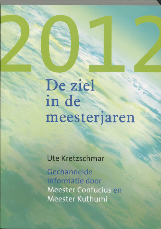 Omslag van 2012 - De ziel in de meesterjaren