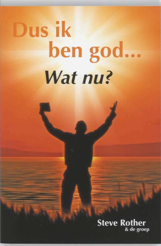 Omslag van Dus ik ben God... Wat nu?