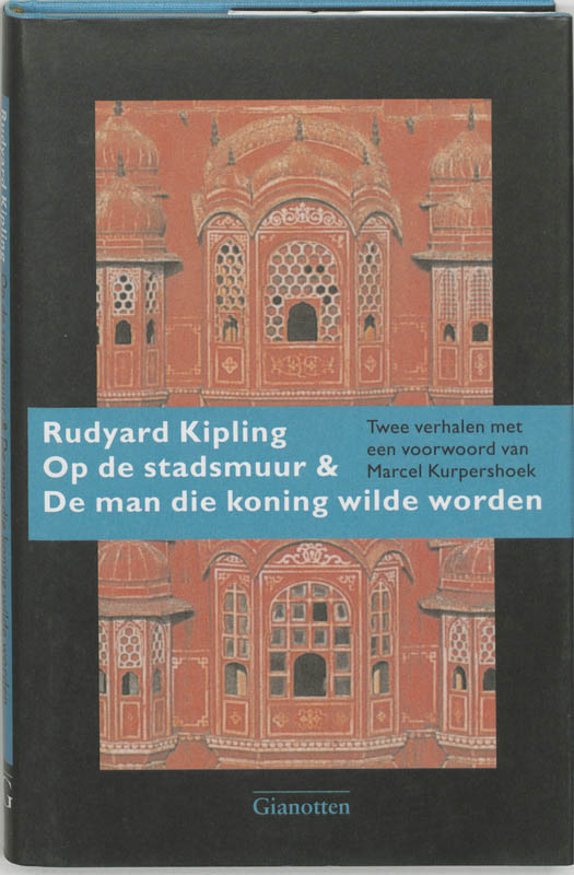 Omslag van Op de stadsmuur & De man die koning wilde worden