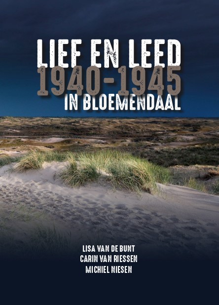 Omslag van Lief en Leed in Bloemendaal 1940-1945