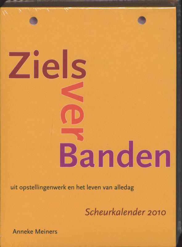 Omslag van Zielsverbanden uit opstellingenwerk en het leven van alledag