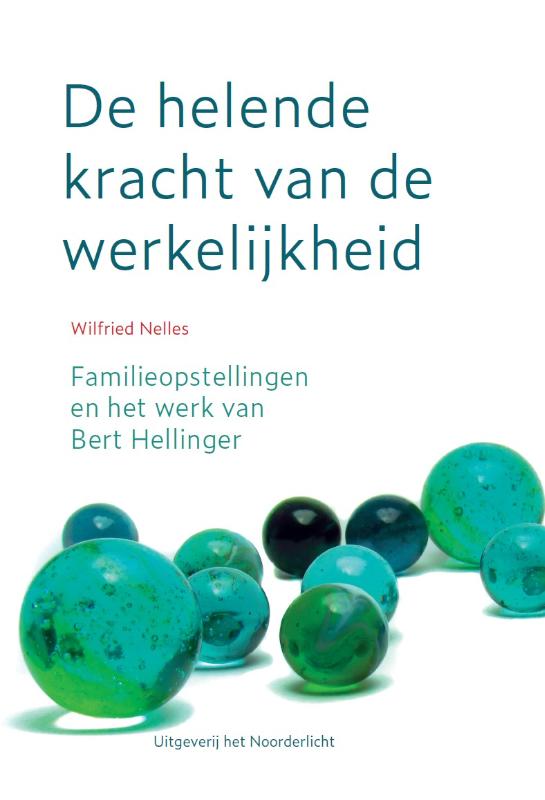 Omslag van De helende kracht van de werkelijkheid