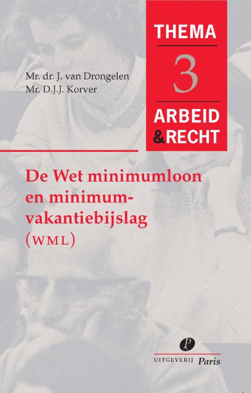 Omslag van De wet minimumloon en minimumvakantiebijslag (WMM)