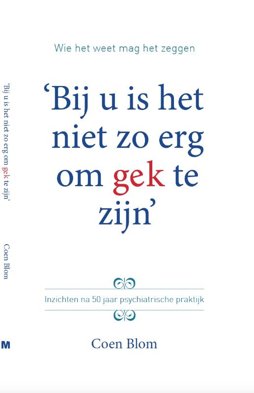 Omslag van Bij u is het niet zo erg om gek te zijn