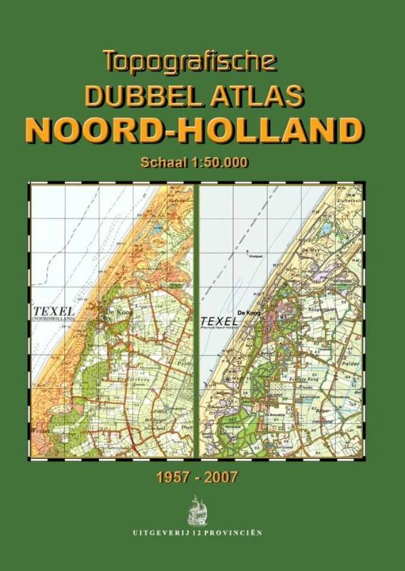 Omslag van Topografische Dubbelatlas Noord-Holland