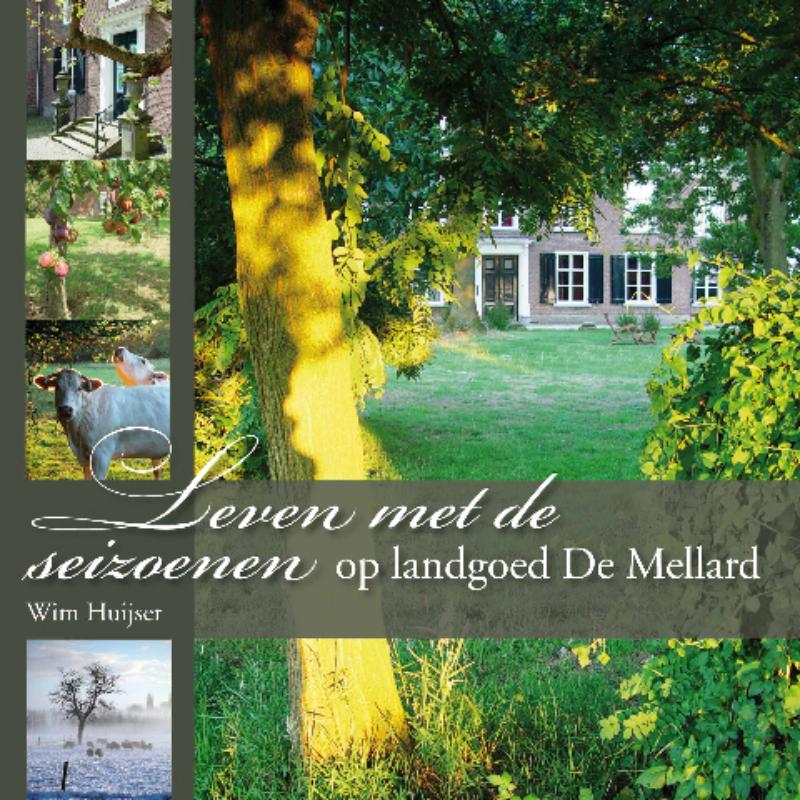 Omslag van Leven met de seizoenen op landgoed de Mellard