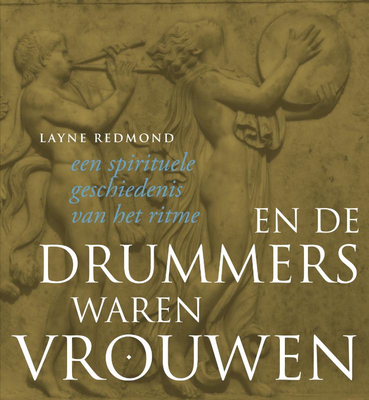 Omslag van En de drummers waren vrouwen