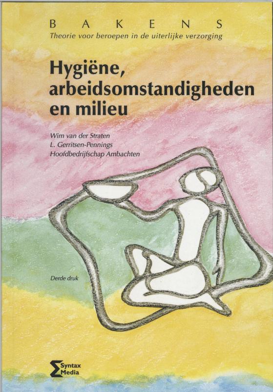 Omslag van Hygiene, arbeidsomstandigheden en milieu