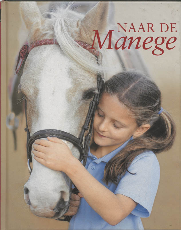 Omslag van Naar de manege