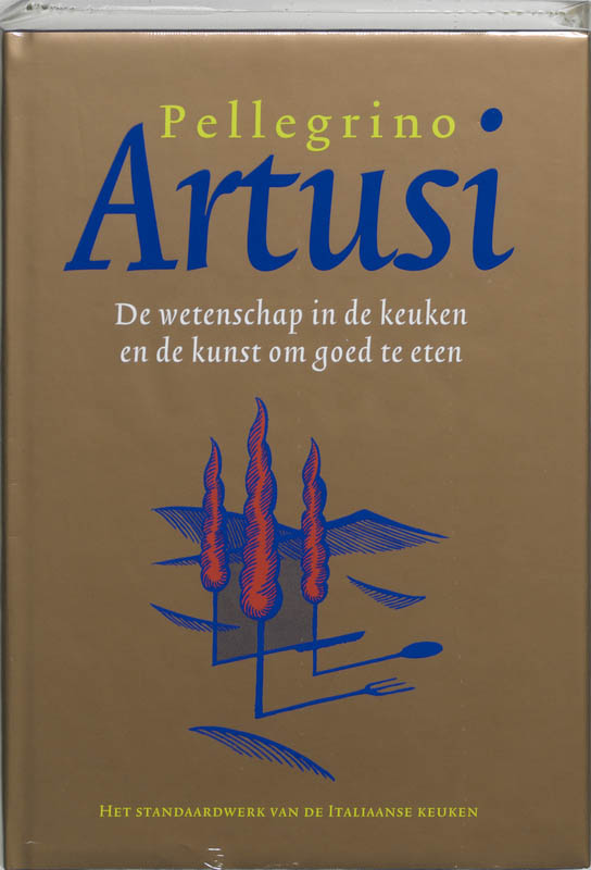 Omslag van De wetenschap in de keuken en de kunst om goed te eten