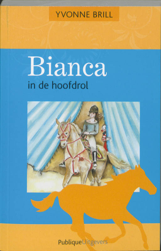 Omslag van Bianca in de hoofdrol