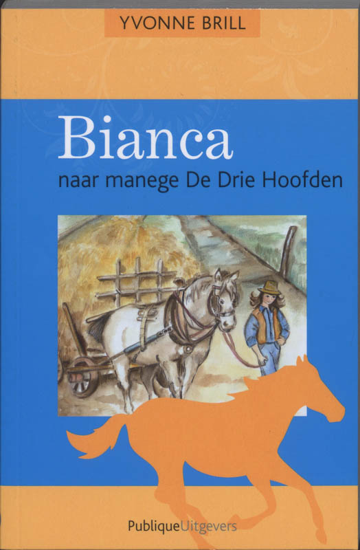 Omslag van Bianca naar manege De Drie Hoofden