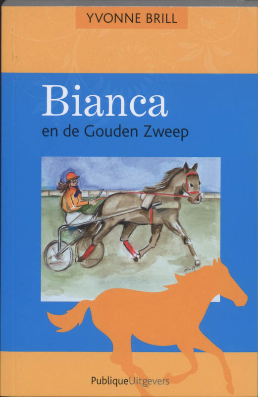Omslag van Bianca en de Gouden Zweep