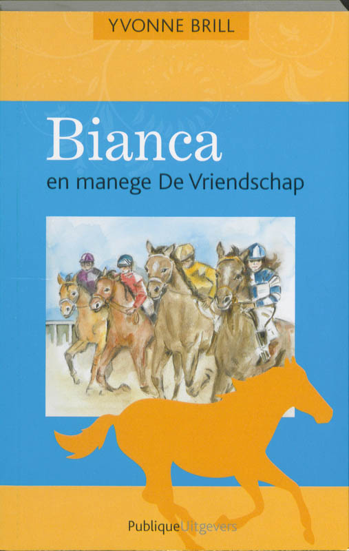 Omslag van Bianca en manege De Vriendschap