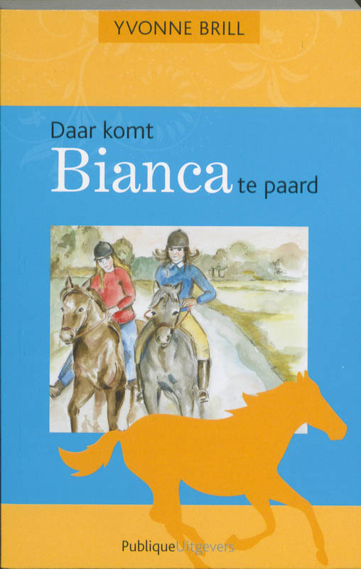 Omslag van Daar komt Bianca te paard