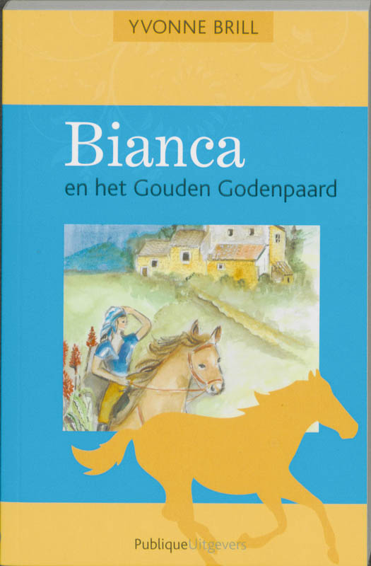 Omslag van Bianca en het Gouden Godenpaard