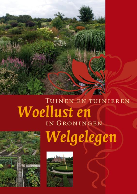 Omslag van Woellust en Welgelegen