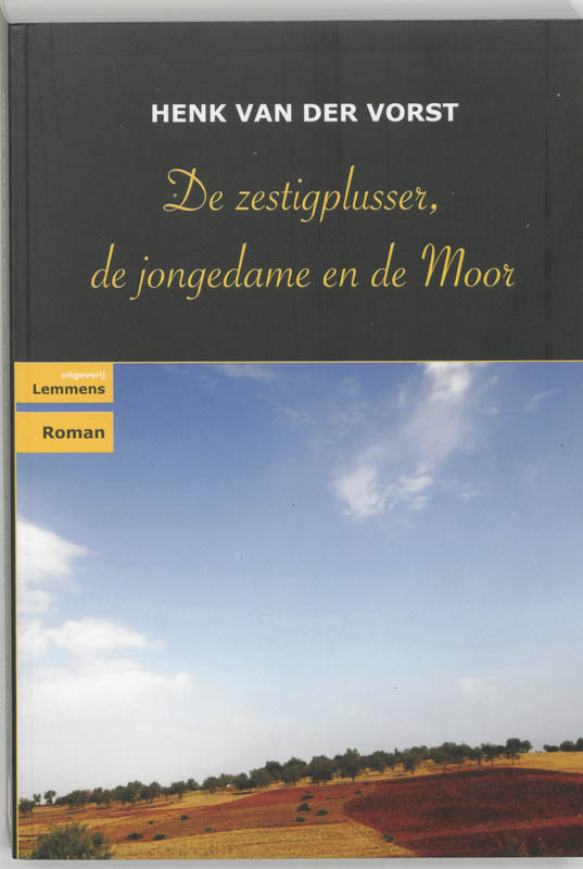 Omslag van De zestigplusser, de jongedame en de moor