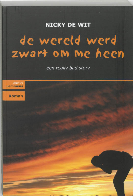 Omslag van De wereld werd zwart om me heen