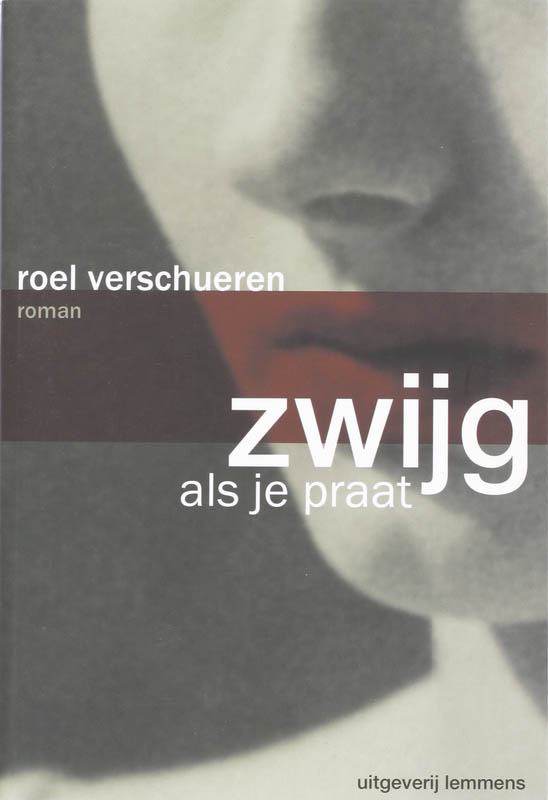 Omslag van Zwijg als je praat