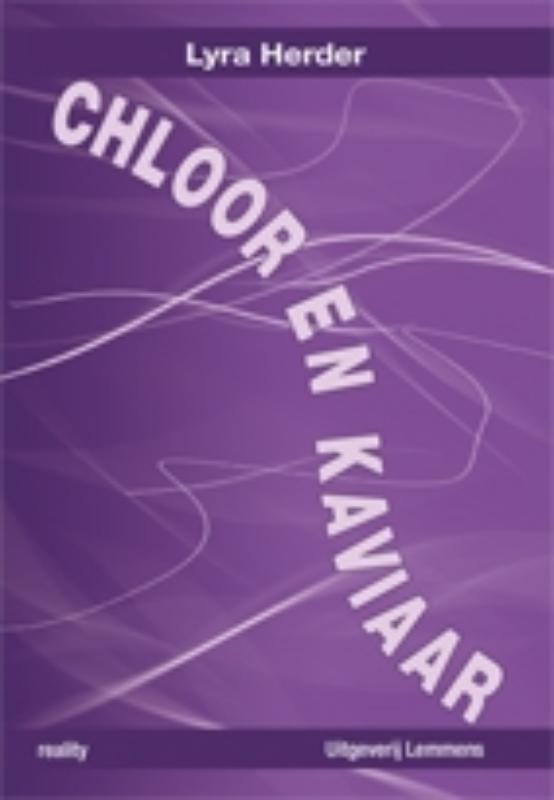 Omslag van Chloor en kaviaar