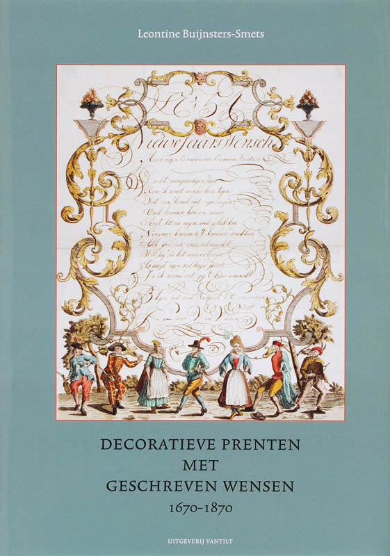Omslag van Decoratieve prenten met geschreven wensen 1670-1870