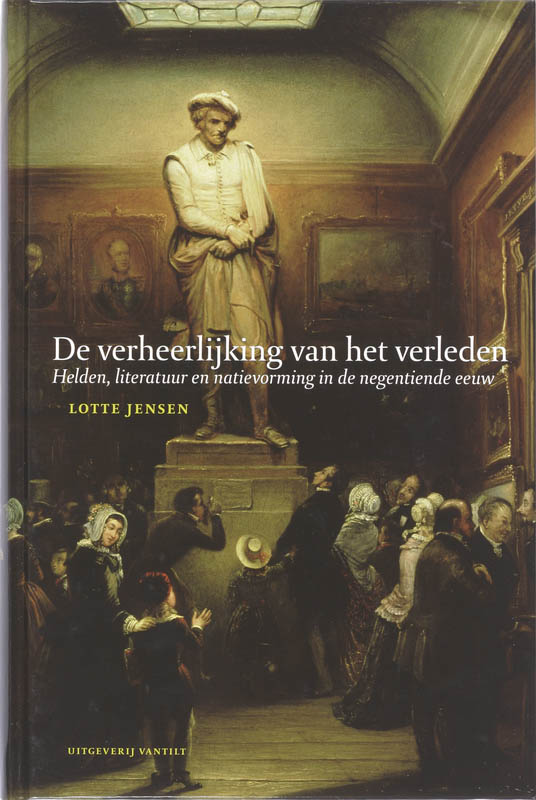 Omslag van De verheerlijking van het verleden