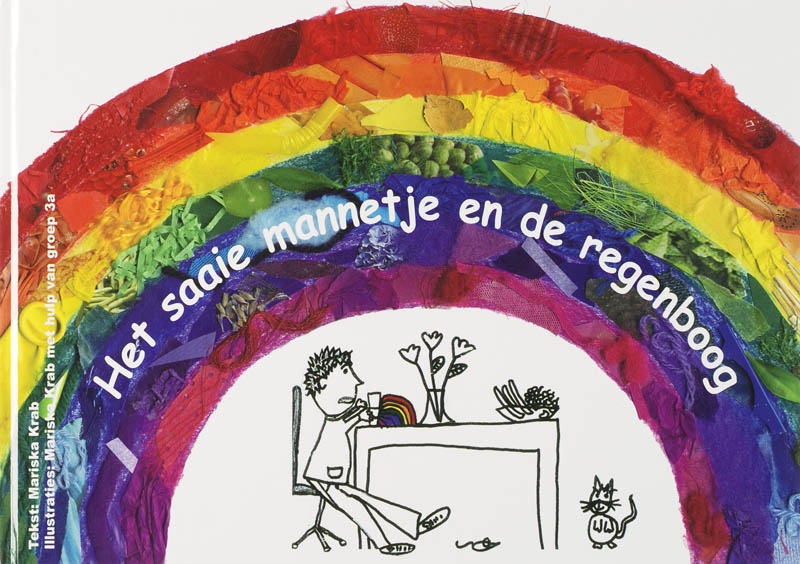 Omslag van Het saaie mannetje en de regenboog