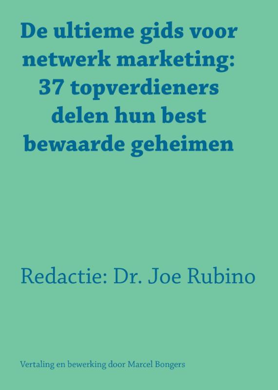 Omslag van De ultieme gids voor netwerk marketing