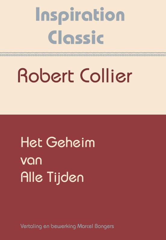 Omslag van Het geheim van alle tijden