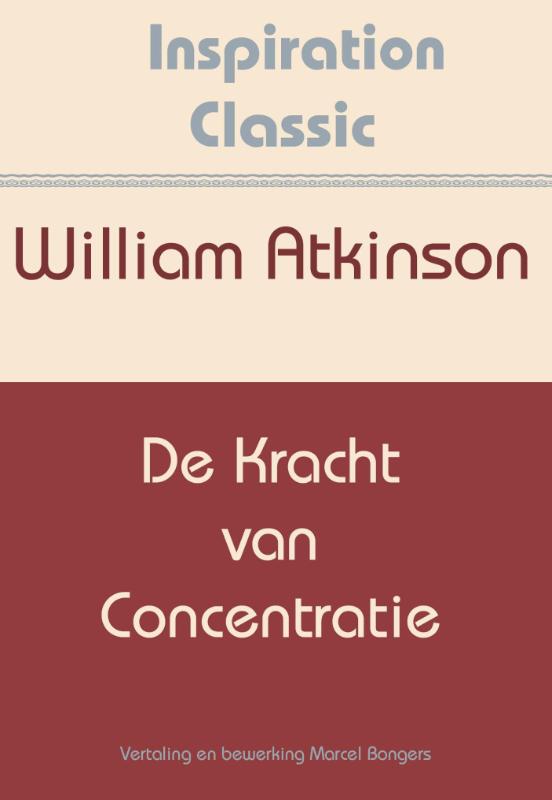 Omslag van De kracht van concentratie