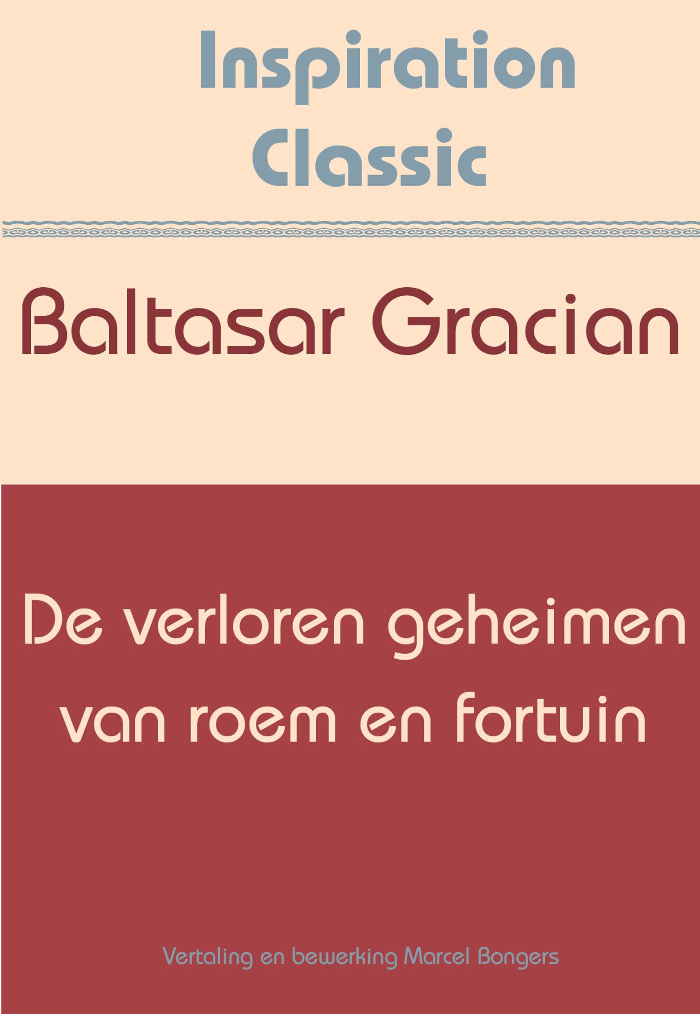 Omslag van De verloren geheimen van roem en fortuin