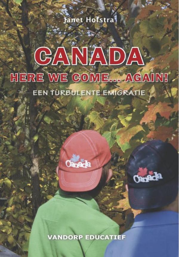 Omslag van Canada here we come... again!