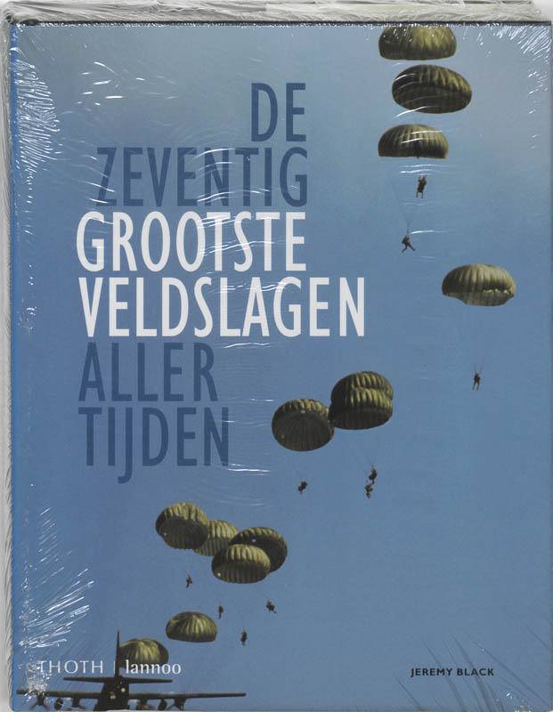 Omslag van De zeventig grootste veldslagen aller tijden